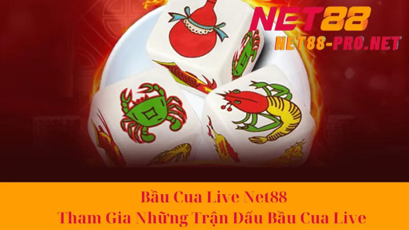 Bầu Cua Live Net88 - Tham Gia Những Trận Đấu Bầu Cua Live 1 Bầu Cua Live Net88 - Tham Gia Những Trận Đấu Bầu Cua Live